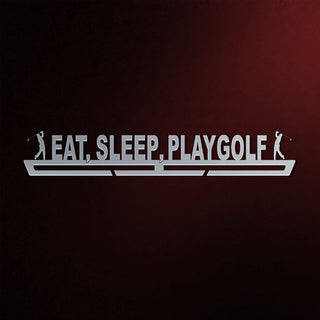 Eat Sleep Play Golf Medal Hanger Display