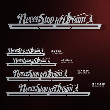 Never Stop To Dream Medal Hanger Display Victory Medal Hangers®